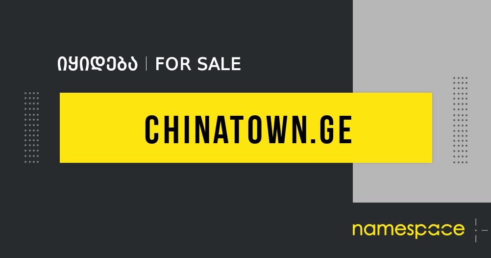 chinatown.ge